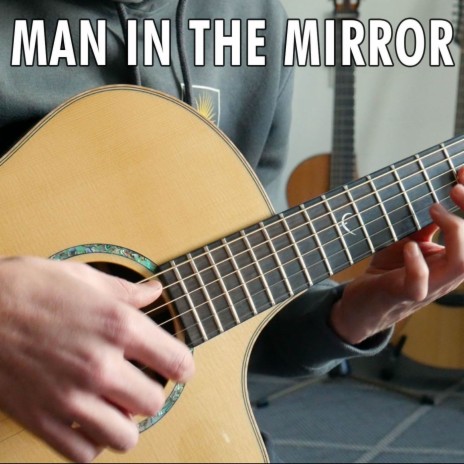 Man In The Mirror (Instrumental Guitar) | Boomplay Music