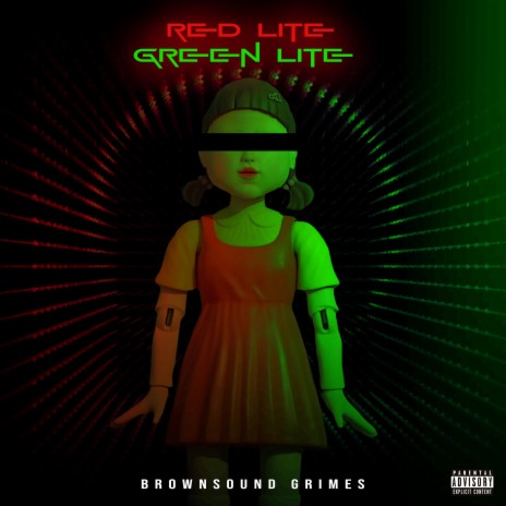 Red Lite Green Lite (Dealo the machine Remix) ft. Dealo the machine | Boomplay Music