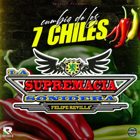 Cumbia de los 7 Chiles | Boomplay Music