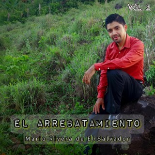 El Arrebatamiento lyrics | Boomplay Music