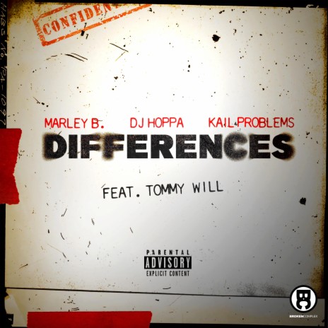 Differences ft. Kail Problems, DJ Hoppa & Tommy Will | Boomplay Music