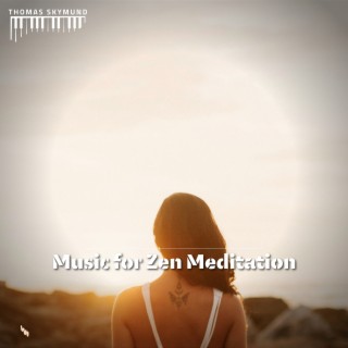Music for Zen Meditation with Relaxing Sounds of Nature