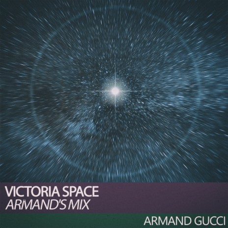 Victoria Space (Armand's Mix)
