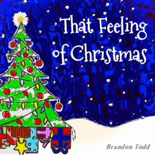 That Feeling of Christmas lyrics | Boomplay Music