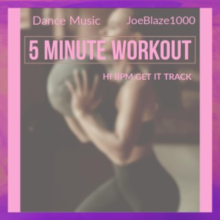 5 Minute WorkOut