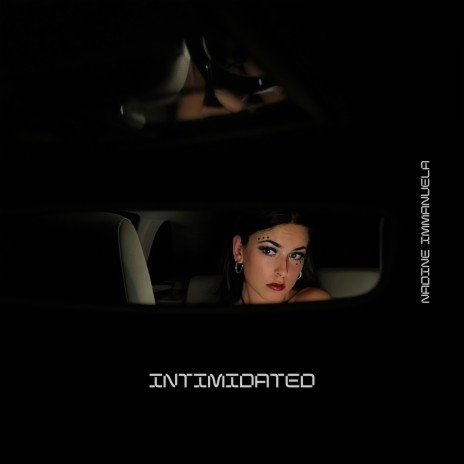 Intimidated | Boomplay Music