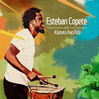 Esteban Copete y su Kinteto Pacífico