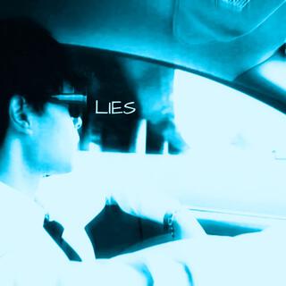 Lies lyrics | Boomplay Music