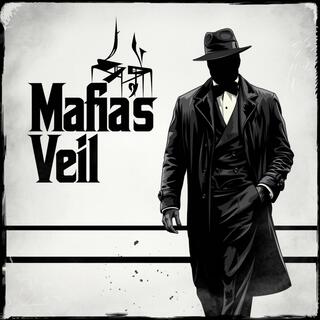 Mafia's Veil