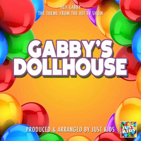 Hey Gabby (From Gabby's Dollhouse) | Boomplay Music