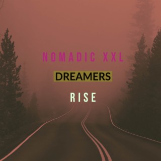 Dreamers Rise