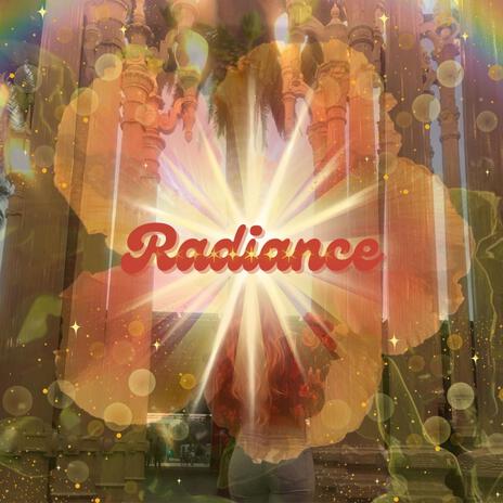 Radiance | Boomplay Music