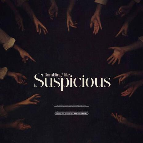 Suspicious | Boomplay Music