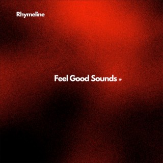 Feel Good Sounds EP