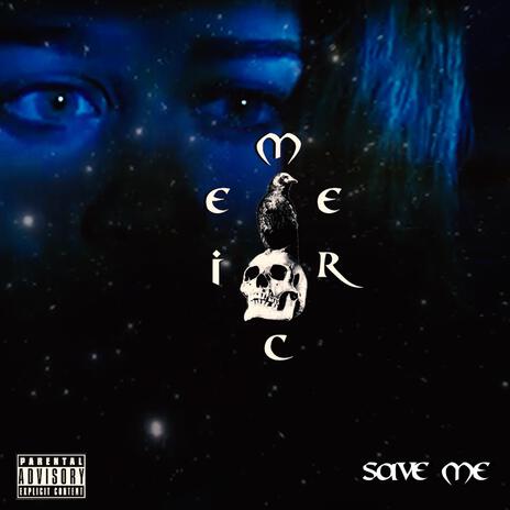 Save Me | Boomplay Music