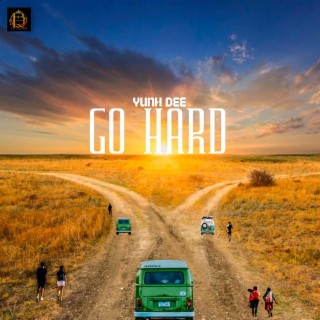 Go Hard lyrics | Boomplay Music