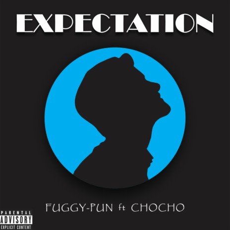 Expectation ft. ChoCho | Boomplay Music