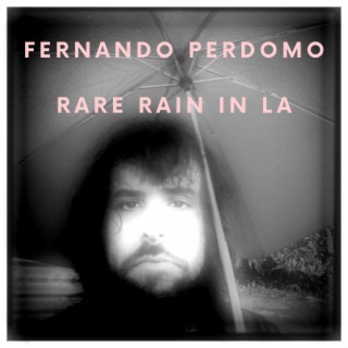 Rare Rain In LA