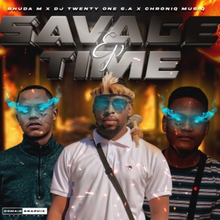 SAVAGE TIME EP