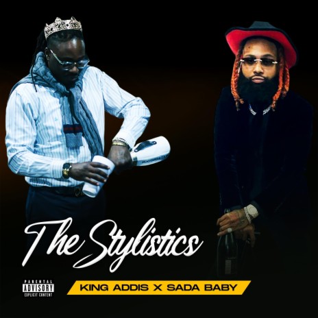 The Stylistics ft. Sada Baby | Boomplay Music