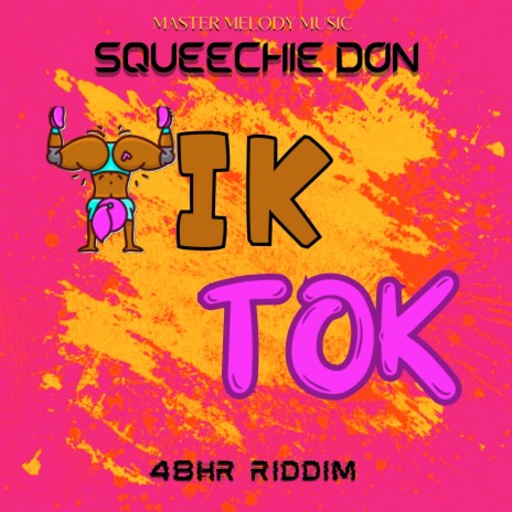 Tik Tok (48Hr Riddim) | Boomplay Music
