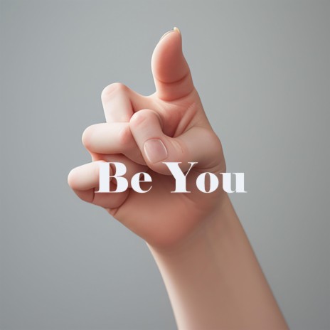 Be You