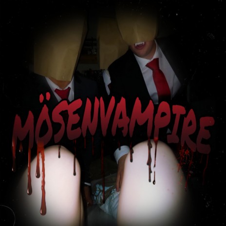 Mösenvampire | Boomplay Music