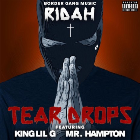 Teardrops (feat. King Lil G & Mr. Hampton) | Boomplay Music