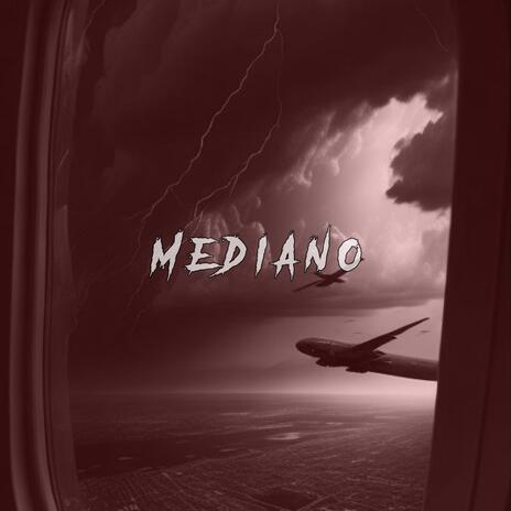 Mediano | Boomplay Music