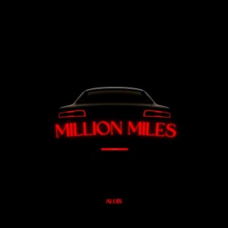 Million Miles