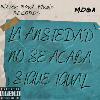 La Ansiedad No Se Acaba Sigue Igual lyrics | Boomplay Music