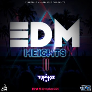DJ TOPHAZ - EDM HEIGHTS 02