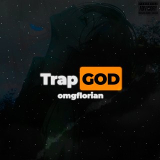 Trap God