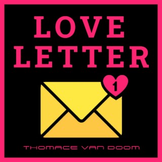 Love Letter (Remastered)