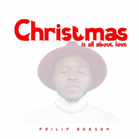 Christmas Is All About Love | Boomplay Music