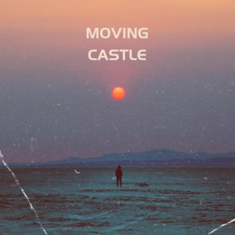 Moving Castle | Boomplay Music