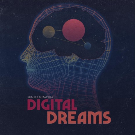 Digital Dreams | Boomplay Music