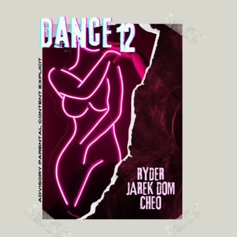 Dance12 ft. Ryder & Jarek dom | Boomplay Music