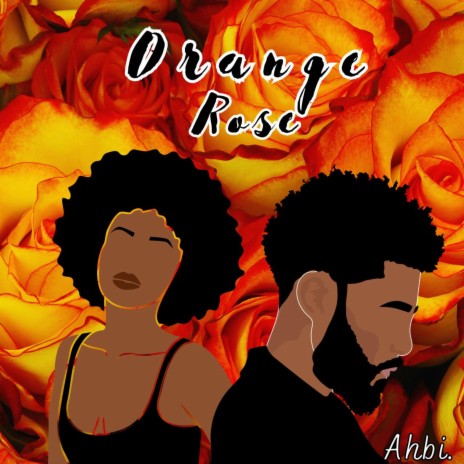 Orange Rose | Boomplay Music