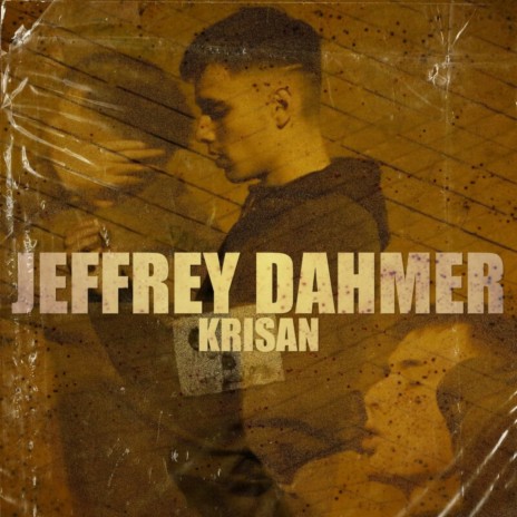 Jeffrey Dahmer | Boomplay Music