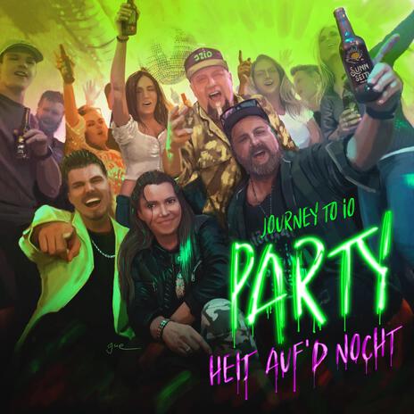 Party (Heit Auf'd Nocht) | Boomplay Music