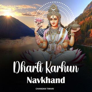 Dharti Karhun Navkhand