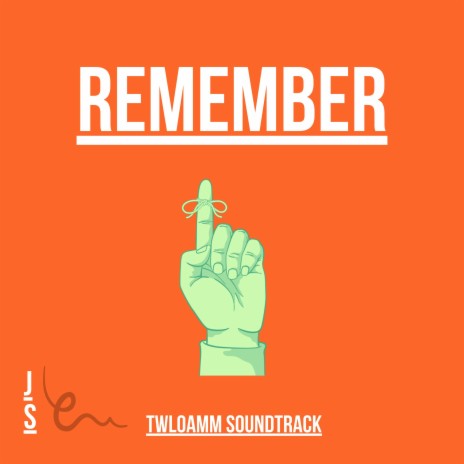 Remember (Original Podcast Soundtrack) | Boomplay Music