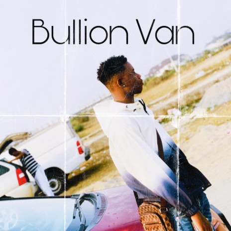 Bullion van | Boomplay Music