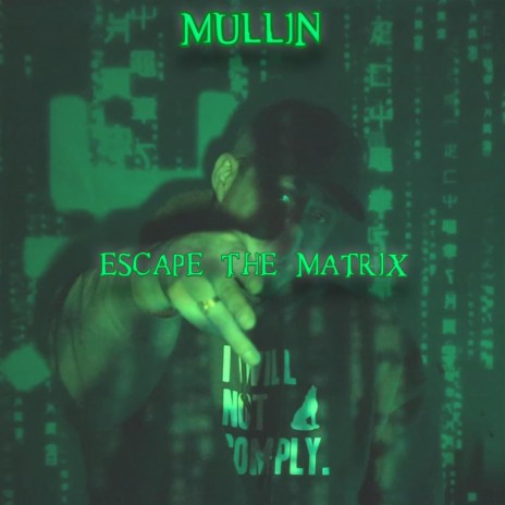 Escape The Matrix | Boomplay Music