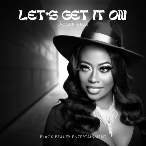 Let's Get It On | Boomplay Music