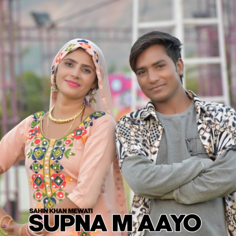 Supna M Aayo | Boomplay Music