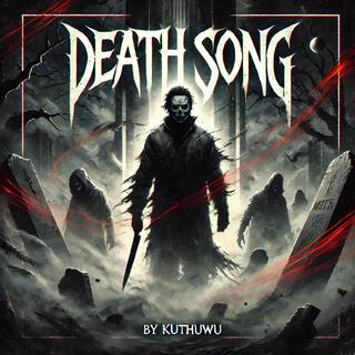 Death Song (Uncensored)