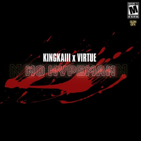 No Hypeman ft. Virtue | Boomplay Music