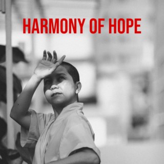 Harmony of Hope